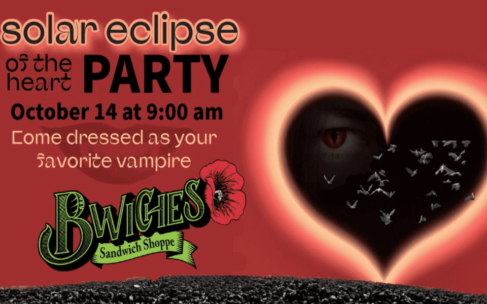 Red back ground with an outlined heart on top. There is a vampire's eye pictured in the heart. There is event text for a solar eclipse event.