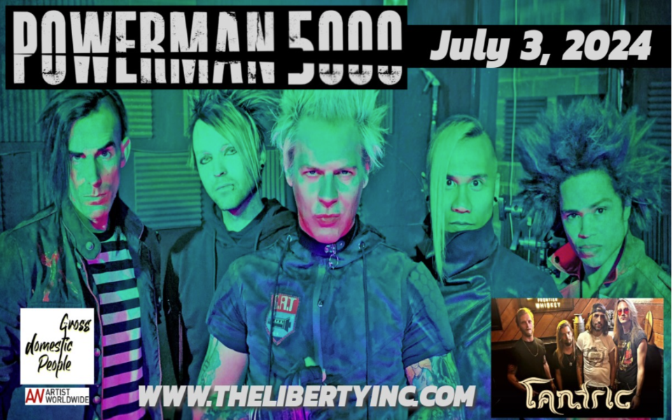 Powerman 5000, Tantric, Closure, and GDP pictured under green light with event text for their upcoming July live music night at The Liberty.