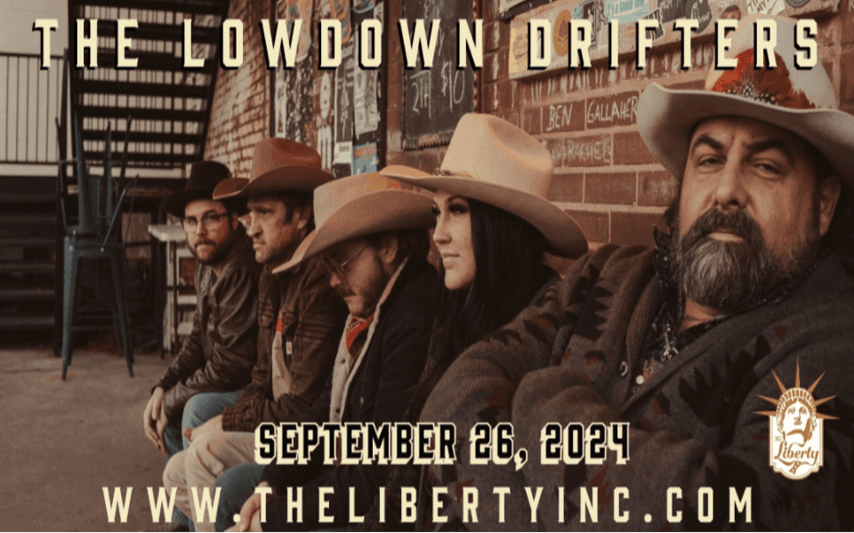 The Lowdown Drifters are set to perform Sept. 26th, 2024 at The Liberty in Roswell, New Mexico.