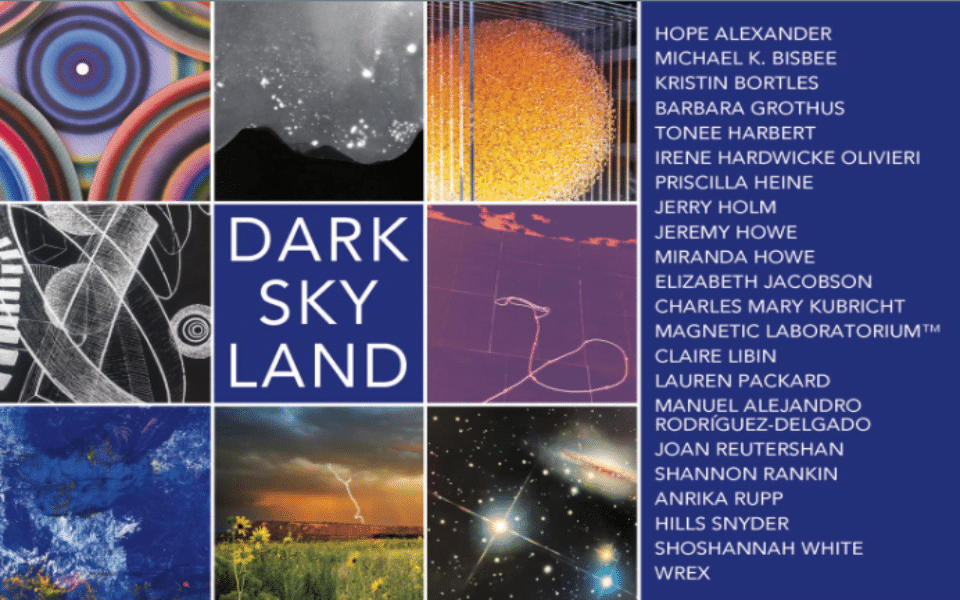 Dark Sky Land ehibitions pictured with a list of names.